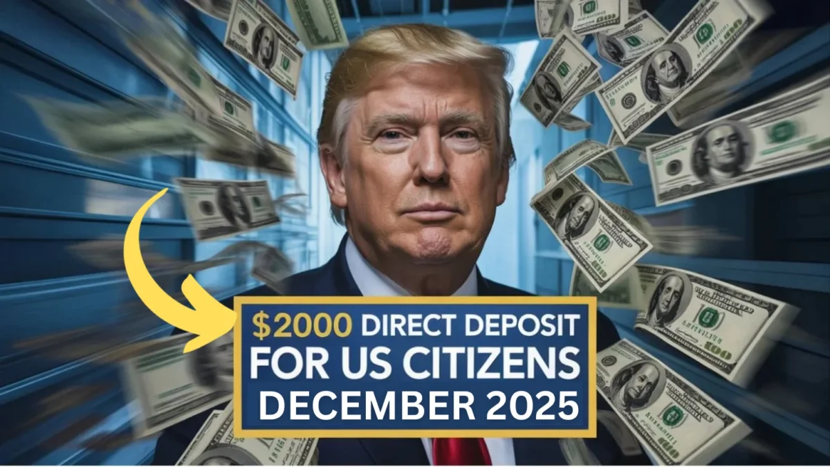 $2,000 Direct Deposit for U.S. Citizens in December 2025